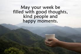 Motivational Quote - May Your Week Be ...
