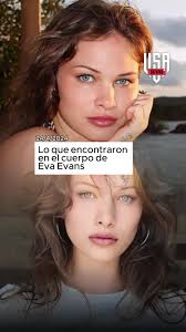 What Did Eva Evans Die of