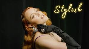 Stylish ( Official Video )