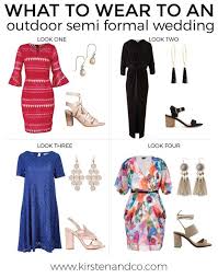 What To Wear To An Outdoor Semi Formal Wedding Semi Formal Outfits For Women Wedding Semi Formal Wedding Attire Casual Wedding Attire
