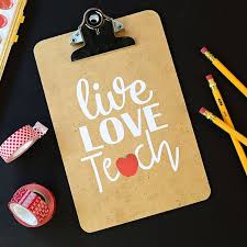 Easy Teacher Gift Live Love Teach Clipboard The Celebration Shoppe Easy Teacher Gifts Teachers Diy Diy Teacher Gifts