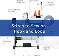 Stitch to Sew on Hook and Loop: Efficient Stitching Machine ...