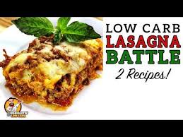 Low Carb Lasagna Battle The Best Keto Lasagna Recipe Youtube Low Carb Lasagna Keto Lasagna Lasagna
