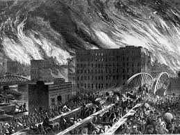 The Chicago Fire Of 1871 And The Great Rebuilding