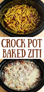Slow Cooker Baked Ziti Crock Pot Ziti Baked Ziti Crockpot Crock Pot Baked Ziti Recipe