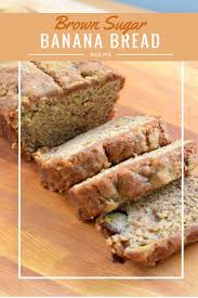 Easy Brown Sugar Banana Bread Recipe This Simple Quick Bread Freezes Well And Is A Great Brown Sugar Banana Bread Easy Banana Bread Recipe Brown Sugar Recipes