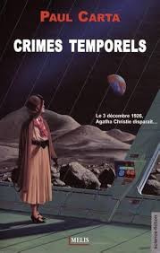 Crimes temporels : Carta, Paul: Amazon.fr: Livres