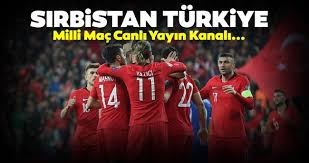 Hükmen galibiyet ve kosova maçı. Sirbistan Turkiye Maci Hangi Kanalda Canli Izlenecek Ve Sifresiz Mi