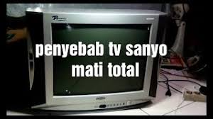 Check spelling or type a new query. Penyebab Tv Sanyo Mati Total Youtube