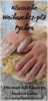 Weihnachtsplatzchen Mag Jeder Hier Findet Ihr 4 Klassische Weihnachtsplatzchen Incl Rezept Platzchen Backen Mit Kindern Backen Mit Kindern Platzchen Rezept