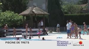 La Piscine De Trets Mamp Pays D Aix Youtube