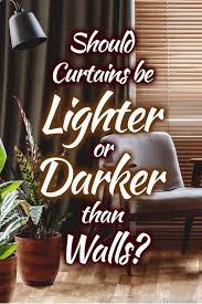 Additionally, dark curtains are not as affected by dust and dirt. Should Curtains Be Lighter Or Darker Than Walls Home Decor Bliss