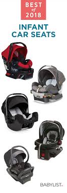 9 Best Infant Car Seats Of 2020 According To Thousands Of Parents Baby Car Seats Baby Car Seats Newborn Newborn Carseat