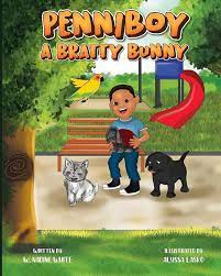 Amazon.com: Penniboy: A Bratty Bunny (The Penniboy Series): 9781778270925:  White, W. Nadine: Books