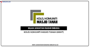 Tak hanya jawatan kosong kolej komuniti, disini juga ada berbagai macam kerja kosong. Jawatan Kosong Terkini Kolej Komuniti Masjid Tanah Kkmt Kerja Kosong Kerajaan Swasta