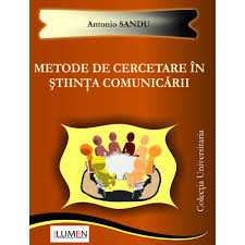 Ordin nr.894 din 26.08.2020, cu privire la aprobarea metodologiei de evaluare prin. Metode De Cercetare In Stiinta Comunicarii Antonio Sandu 177 Pagini Emag Ro