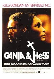 Ganja & Hess (1973)