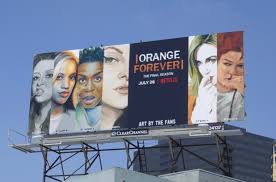 Would you like to write a review? Daily Billboard Orange Is The New Black Final Season 7 Tv Billboards Advertising For Movies Tv Fashion Drinks Technology And More