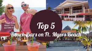 Top 5 Beach Bars On Fort Myers Beach Youtube