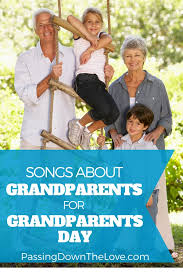 Download Songs About Grandparents For Grandparents Day 2021 Passing Down The Love