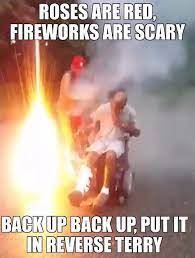 Image Result For Scary Terry Memes Funny Fireworks Firework Memes Funny Memes