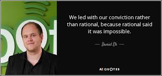 The company has more than 180 million users, 87 million of whom are paying subscribers. Top 25 Quotes By Daniel Ek A Z Quotes