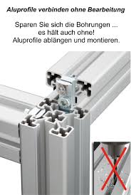 Aluprofile Verbinden Ohne Bearbeitung Der Profile Holzbearbeitung Werkbank Montiert 3d Drucker Projekte