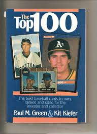 But some cards have been increasing in value, such as hall of famers' rookie cards prior to 1970, says michael osacky, president of baseball in the attic. The Top 100 The Best Baseball Cards To Own Ranked And Rated For Collector And Investor Green Paulf 9780933893887 Amazon Com Books