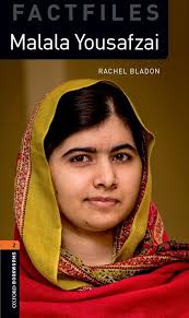Oxford Bookworms 3e 2 Fact File Malala Yousafzai: Graded readers for  secondary and adult learners