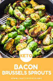 Keto Brussels Sprouts And Bacon Low Carb Easy Cast Iron Keto Recipe Low Carb Side Dishes Brussel Sprouts Keto Recipe Keto Side Dishes