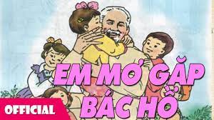 Em Mơ Gặp Bac Hồ Yến Nhi Official Mv Youtube