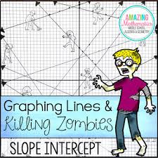 This is the currently selected item. Graphing Lines And Killing Zombies Worksheet Answer Key Pdf Pin On Math They Will Do This Through Rosalie Chandler