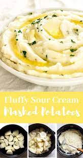 Sour Cream Mashed Potatoes Recipe Food Recipes Food Sour Cream Mashed Potatoes