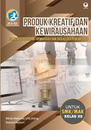 Uji kompetensi produk kreatif dan kewirausahaan kelas 12. Produk Kreatif Dan Kewirausahaan Otomatisasi Dan Tata Kelola Perkantoran Smk Mak Kelas Xii Book By Wakhid Bashori Dan Windu Mahmud Gramedia Digital