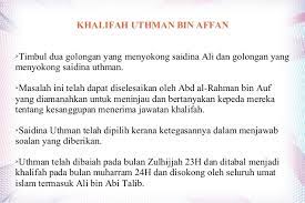 Utsman adalah salah satu sahabat terdekat nabi muhammad shalallahu alaihi wasallam. Shinichi Kudo Saidina Uthman Bin A Ffan