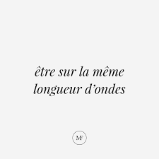 To Be On The Same Page To Be On The Same Wavelength ɛtʁ Syʁ La Mɛm Lɔ Gœʁ Dɔ D French Expressions French Vocabulary French Words