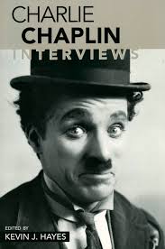 Charlie Chaplin: Interviews book by Charlie Chaplin