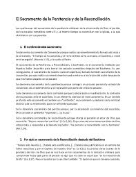 La absolución sacramental, por ejemplo, consiste en la libertad y el perdón que el confesor le concede al penitente. Doc El Sacramento De La Penitencia Y De La Reconciliacion Juan Henriquez Academia Edu