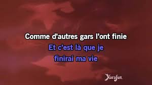 Dans ce cas, on utilise on comme sujet dans la phrase active. Karaoke Le Penitencier Johnny Hallyday Youtube