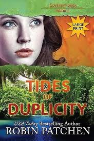 Tides of Duplicity Large Print Edition Robin Patchen Paperback