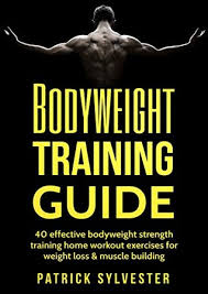 bodyweight guide 40 effective
