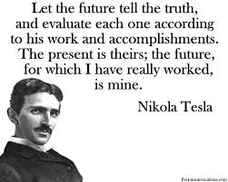 We did not find results for: Famous Quotes From Tesla Quotesgram Tesla Quotes Nikola Tesla Quotes Nikola Tesla