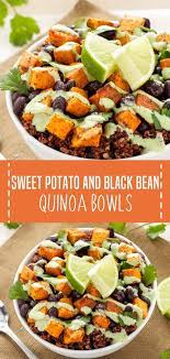 Sweet Potato And Black Bean Quinoa Bowls Vegetarian Recipes Healthy Healthy Vegetarian Easy Healthy Recipes