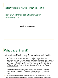 We did not find results for: Strategic Brand Management Keller Brand Brand Management