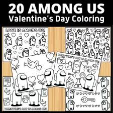 Among us coloring pages are based on the action game of the same name, in which you need to recognize a traitor on a spaceship. Valentine S Day Is Among Us Coloring Sheets By The Classy Classroom Vip