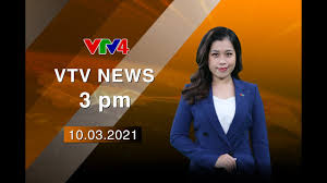 Let us make vtv4 become a pure and intinimate vietnamese channel. Vtv News 15h 10 03 2021 Vtv4 Youtube