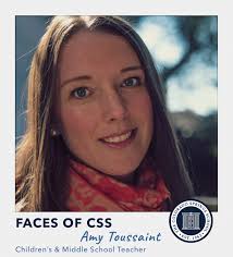 A warm welcome to Amy Toussaint, CSS's new 4th Grade & Middle School  English teacher! 𝐐 What did you want to be growing up? 𝐀 I wanted to be  the next Jane