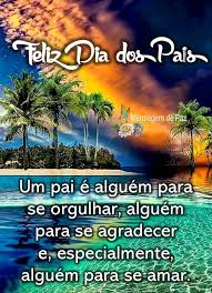Frases de dia dos pais quando um homem percebe que talvez seu pai esteja certo, ele geralmente tem um filho que pensa que ele está errado. Lindos Videos Lindas Mensagens Feliz Dia Dos Pais Um Pai E Alguem Para Se Orgulhar