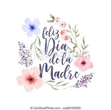 Spanish mothers day card photos free & royalty free stock photos. Mother S Day Spanish Watercolor Flower Card Happy Mother S Day Greeting Card Typography Quote With Colorful Watercolor Canstock