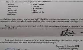 Jul 18, 2021 · surat laporan kehilangan dari kepolisian serta tidak. 11 Hari Tak Ada Kabar Aktivis Tolak Tambang Di Aceh Diduga Hilang Kumparan Com